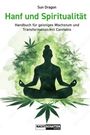 Sun Dragon: Hanf und Spiritualität, Buch