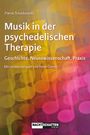 Pierre Tchaikowski: Musik in der psychedelischen Therapie, Buch