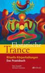 Nana Nauwald: Ekstatische Trance, Buch