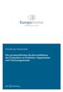 Timothy Jay Schertenleib: Die privatrechtlichen Rechtsverhältnisse des E-Sportlers zu Publisher, Organisation und Turnierorganisator, Buch