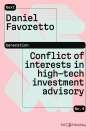 Daniel Favoretto: Conflict of interests in high-tech investment advisory, Buch