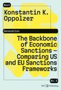 Konstantin K. Oppolzer: The Backbone of Economic Sanctions - Comparing US and EU Sanctions Frameworks, Buch