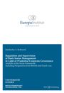 Kimberley S. Rothwell: Regulation and Supervision of Bank Senior Management in Light of Prudential Corporate Governance, Buch