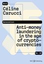 Celine Carucci: Anti-money laundering in the age of cryptocurrencies, Buch