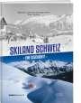 Grégory Quin: Skiland Schweiz, Buch
