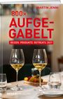 Martin Jenni: 800 Mal Aufgegabelt, Buch