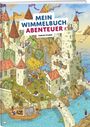 Tobias Sturm: Mein Wimmelbuch Abenteuer, Buch