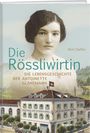 Mimi Steffen: Die Rössliwirtin, Buch