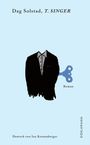 Dag Solstad: T. Singer, Buch