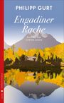 Philipp Gurt: Engadiner Rache, Buch