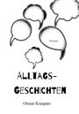 Otmar Kraupatz: Alltagsgeschichten, Buch