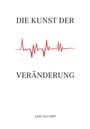 Axel Klumpp: Die Kunst der Veränderung, Buch