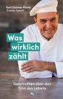 Karl-Dietmar Plentz: Was wirklich zählt, Buch