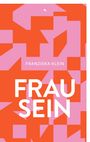 Franziska Klein: Frausein, Buch