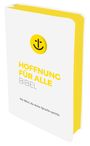 : Hoffnung für alle. Die Bibel - "White Hope Edition" - Großformat mit Loch-Stanzung, Buch