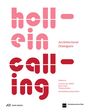 : Hollein Calling, Buch