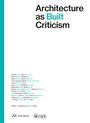 : Architecture as Built Criticism, Buch