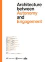Titel: "Architecture between Autonomy and Engagement." Autorenliste in Orange und Schwarz. Drei Logos unten.