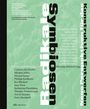 Radikale Symbiosen, Buch