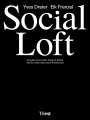 : Social Loft, Buch