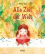 Marina Ruiz: Alle Zeit der Welt, Buch