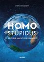 Stefan Engeseth: Homo Stupidus, Buch