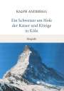 Ralph Anderegg: Ein Schweizer am Hofe der Kaiser und Könige in Köln, Buch