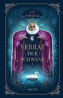 A. B. Poranek: Verrat der Schwäne, Buch