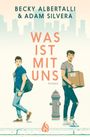 Adam Silvera: Was ist mit uns, Buch