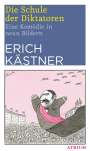 Erich Kästner: Die Schule der Diktatoren, Buch