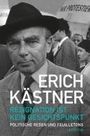 Erich Kästner: Resignation ist kein Gesichtspunkt, Buch