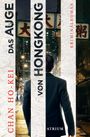 Chan Ho-Kei: Das Auge von Hongkong, Buch