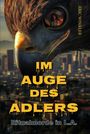 Eric Winkler: Im Auge des Adlers, Buch