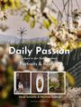Heidi Schlatte: Daily Passion, Buch