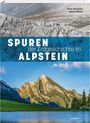 "Spuren der Erdgeschichte im Alpstein" steht in großen weißen Buchstaben. Im Hintergrund: alpine Felsen und eine Berglandschaft.