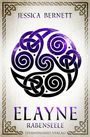 Jessica Bernett: Elayne (Band 4): Rabenseele, Buch