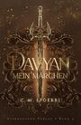 C. M. Spoerri: Davyan (Band 4): Mein Märchen, Buch
