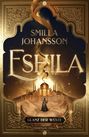 "Smilla Johansson, Eshila, Glanz der Wüste, Sternensand Verlag"; Illustration mit goldenen Ornamenten und Wüstenpalast.