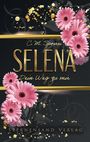 C. M. Spoerri, SELENA, Dein Weg zu mir, STERNENSAND VERLAG. Rosa Blumen und goldene Spritzer auf dunkelgrauem Hintergrund.