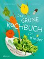 Lia Carlucci: Das grüne Kochbuch für Kinder, Buch