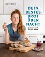 Judith Erdin: Dein bestes Brot über Nacht, Buch
