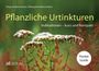 Titel: "Pflanzliche Urtinkturen". Untertitel: "Indikationen – kurz und kompakt". Im Hintergrund blühende Pflanzen.