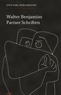 "OTTO KARL WERCKMEISTER" und "Walter Benjamins Pariser Schriften" auf schwarz mit abstrakter Linienzeichnung zweier Gesichter.