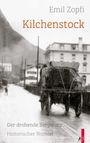 Emil Zopfi: Kilchenstock, Buch
