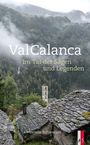 Verena Schwarzer: Val Calanca, Buch