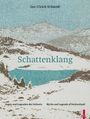 „Schattenklang“ von Jan-Ulrich Schmidt. Illustration zeigt verschneite Berge, einen See und Bäume. Darunter zweisprachiger Untertitel.