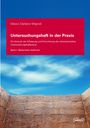 Marco Mignoli: Untersuchungshaft in der Praxis - Band I, Buch