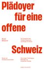 René Rhinow: Plädoyer für eine offene Schweiz, Buch