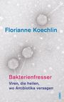 Titel: Florianne Koechlin - Bakterienfresser. Hintergrund: Mikroskopische Ansicht mit Viren.