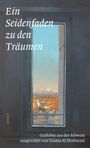 : Ein Seidenfaden zu den Träumen, Buch